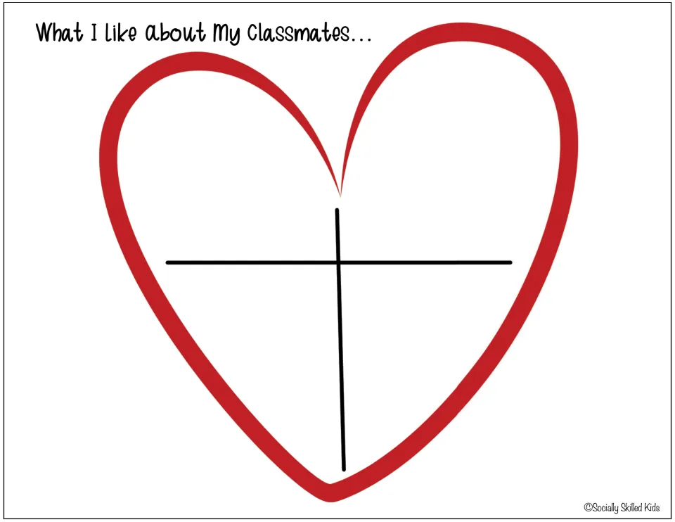 What I like about My Classmates: students note four things they like about classmates, in words or drawings, in a heart