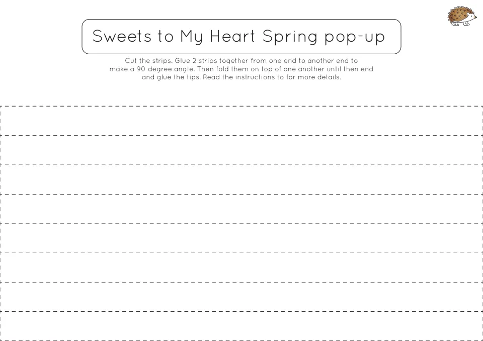 Spring pop-up strips: students cut the strips, glue two at a right angle and fold them over each other to make springs