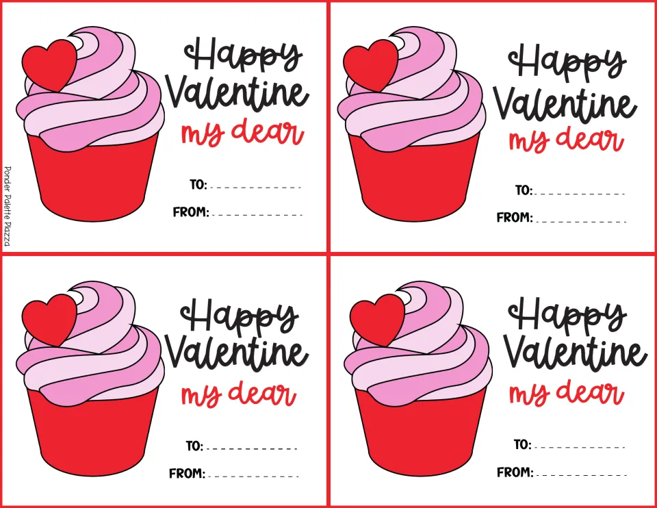 Valentine card sheet: four cupcake cards reading 'Happy Valentine my dear,' with To and From labels.