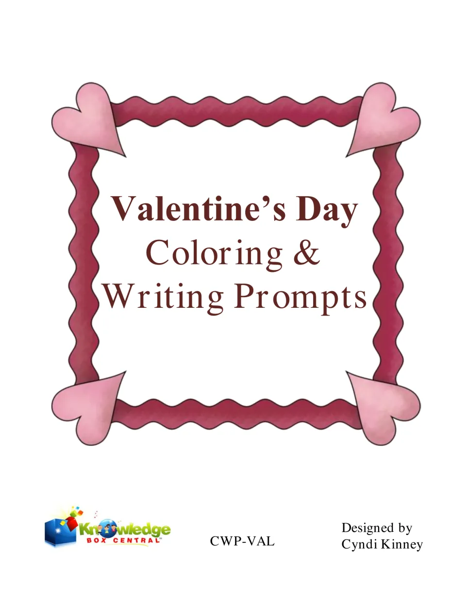 Cover of Valentine's Day Coloring & Writing Prompts by Cyndi Kinney, a Knowledge Box Central ebook with pink heart art