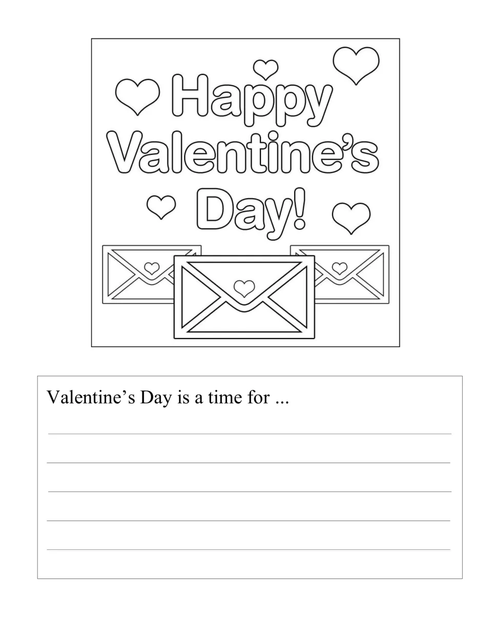 Happy Valentine's Day art with hearts and envelopes to color; students finish 'Valentine's Day is a time for ...'