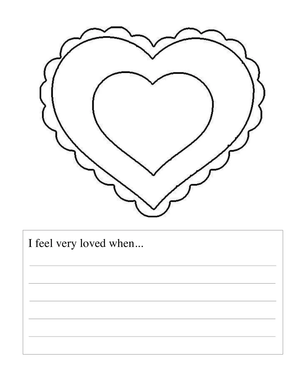 Scalloped heart to color; students finish the sentence starter 'I feel very loved when...' in their own words