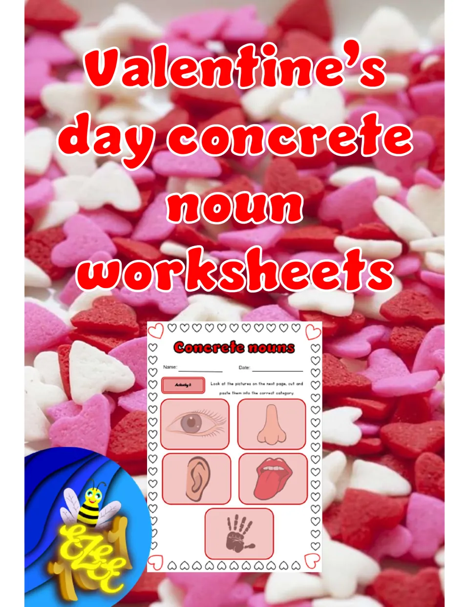 Valentine's day concrete noun worksheets cover featuring a sample of the five-senses sorting activity