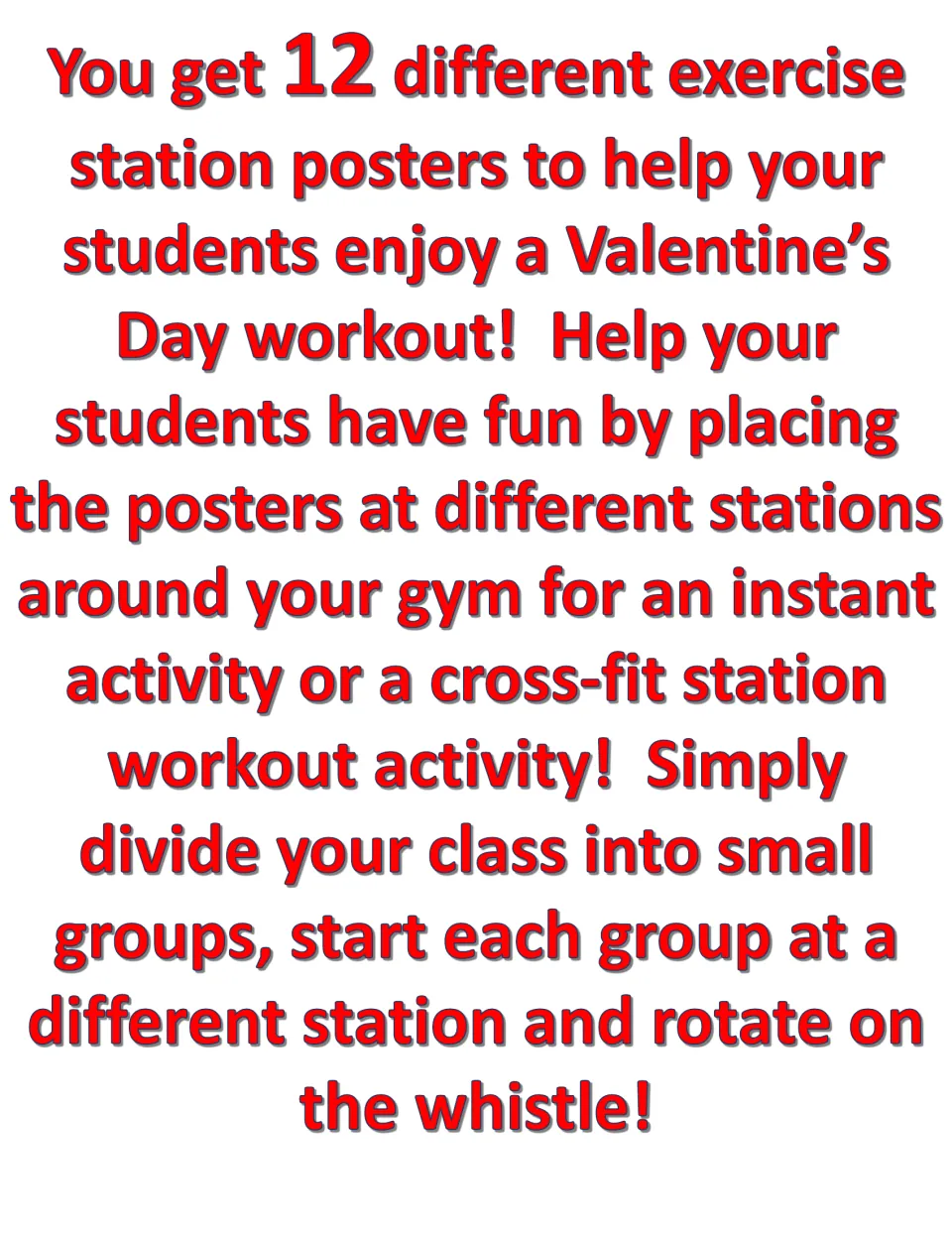 Setup instructions for 12 Valentine's Day exercise posters: place stations around the gym and rotate groups