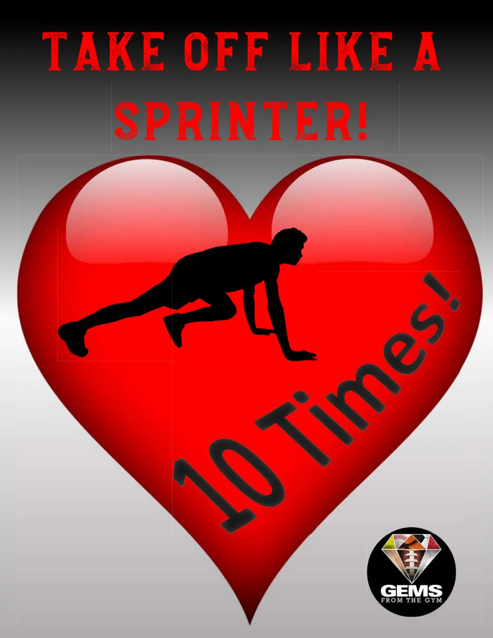 Valentine's Day exercise station poster saying 'Take off like a sprinter!' with a target of 10 times