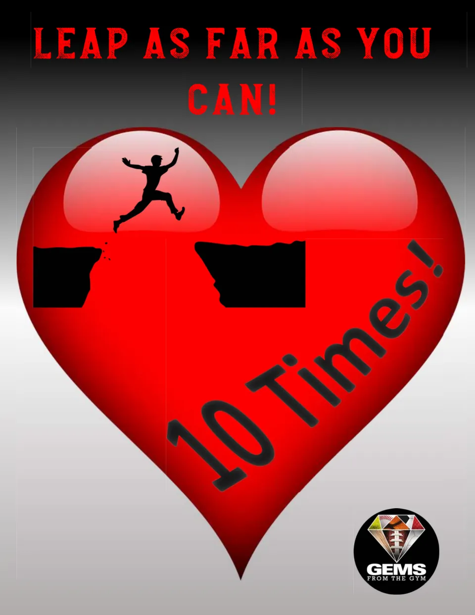Valentine's Day exercise station poster saying 'Leap as far as you can!' with a target of 10 times