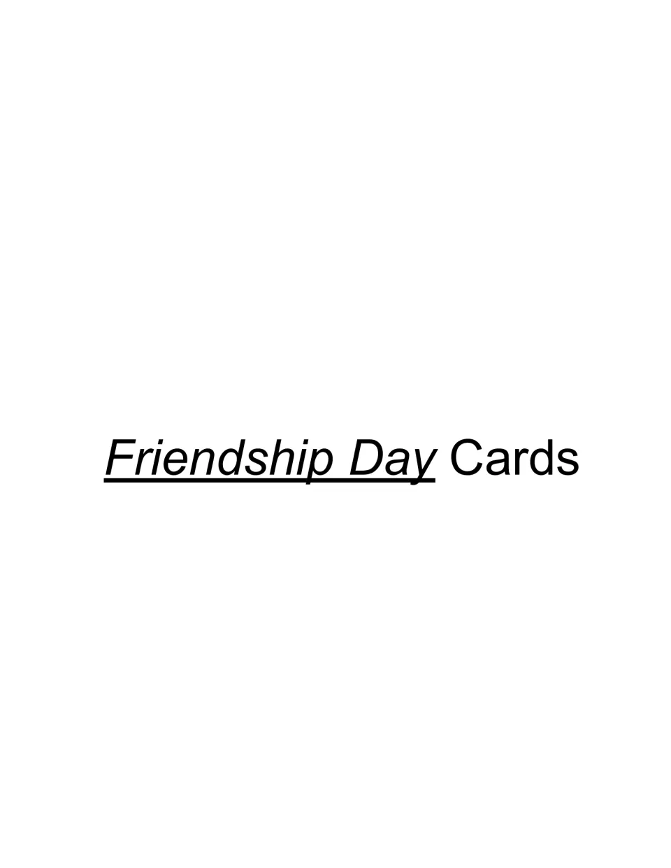 Friendship Day Cards section heading introducing the Friendship Day version of the eraser gift tags