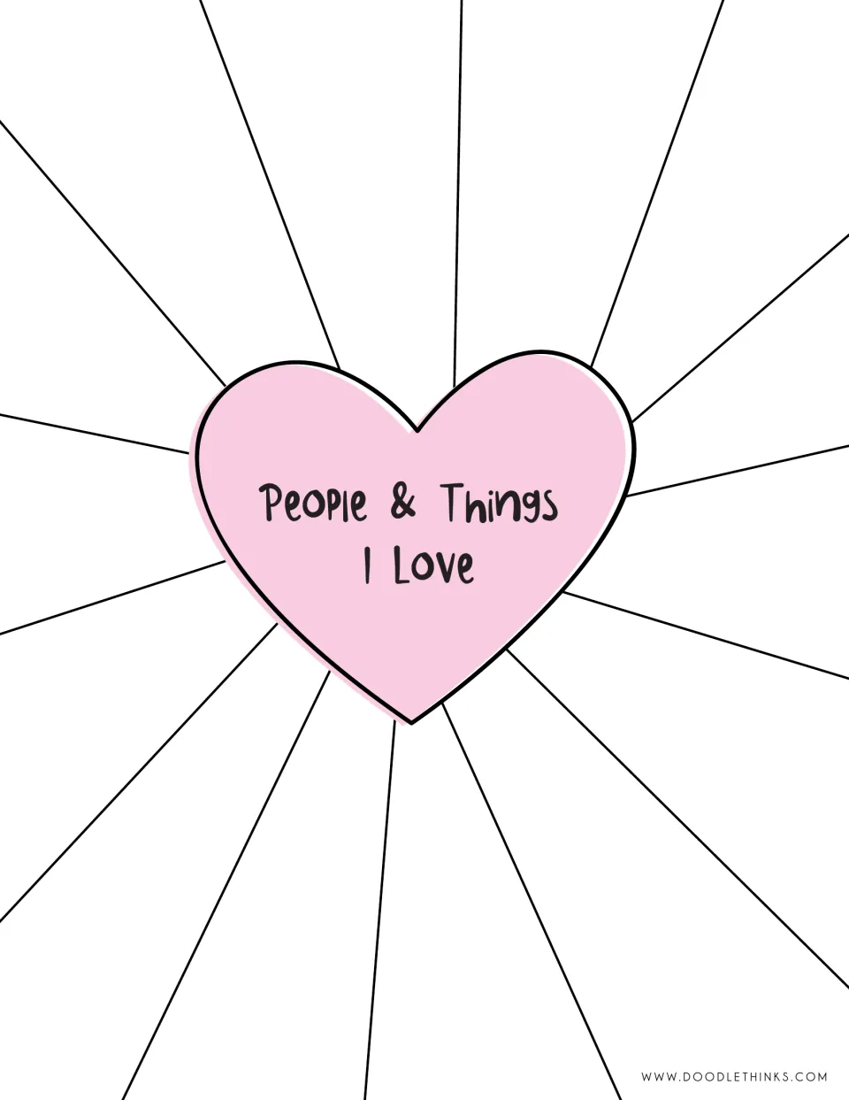 People & Things I Love: students write or draw people and things they love in rays around a central pink heart