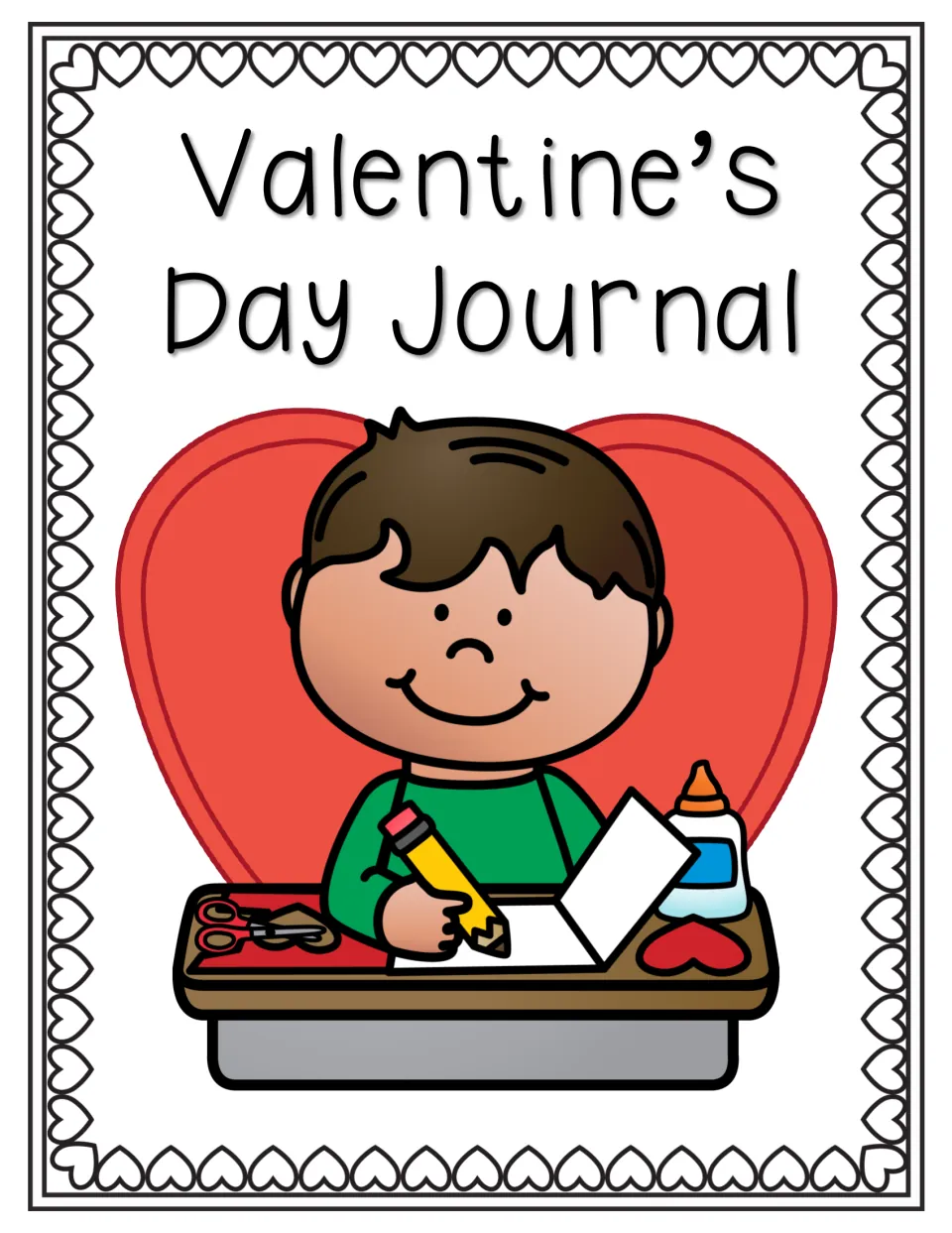 Valentine's Day Journal cover: a boy at his desk writing a valentine card, with scissors, glue and a paper heart nearby