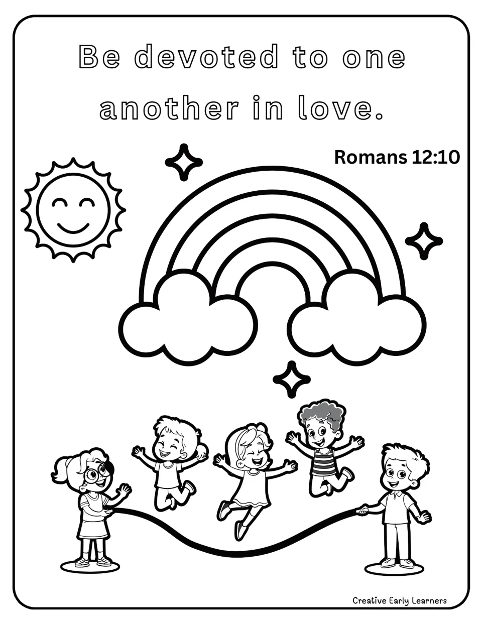 Romans 12:10 coloring page, "Be devoted to one another in love": students color children jumping rope under a rainbow