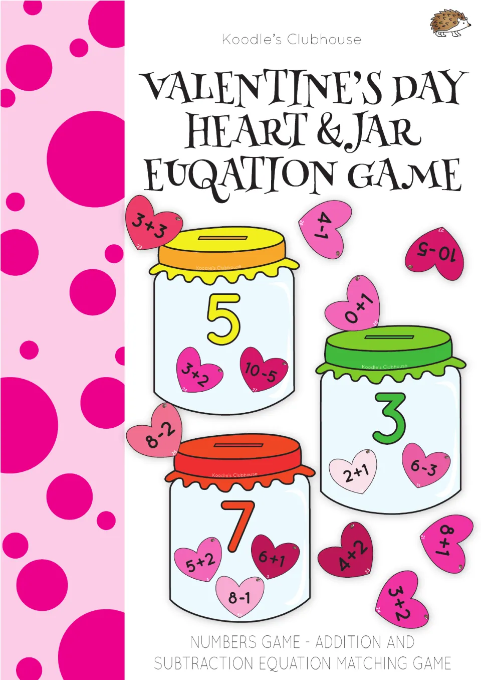 Valentine's Day Heart & Jar Equation Game cover: heart addition and subtraction cards sorted into numbered jars 3, 5, 7