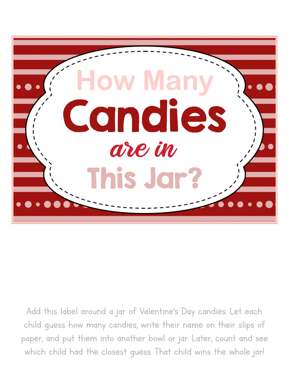 Candy jar guessing game label asks 'How Many Candies are in This Jar?' with directions for choosing the winner