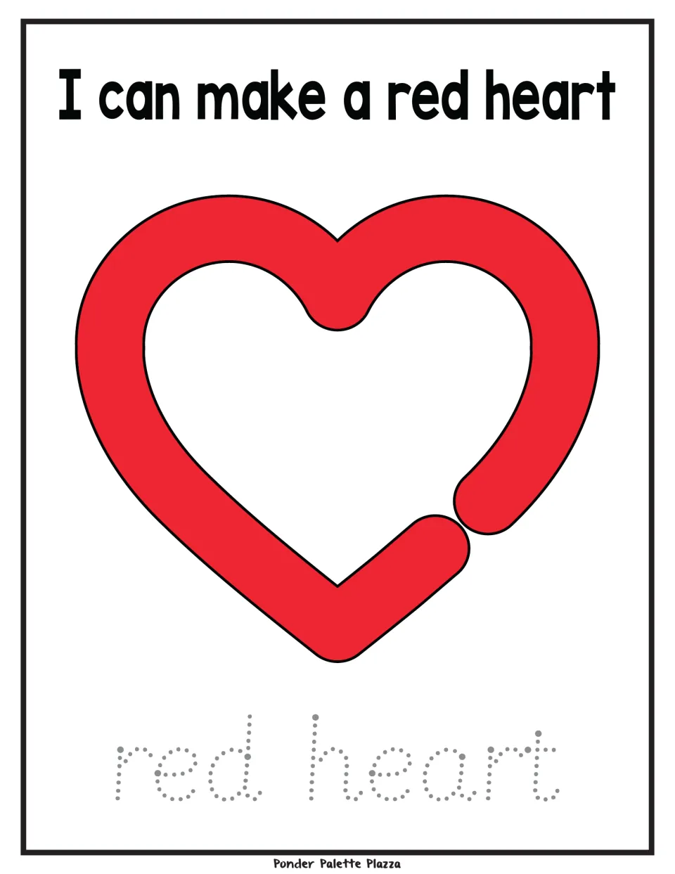 Playdough activity mat with a red heart, the sentence 'I can make a red heart' and 'red heart' to trace.