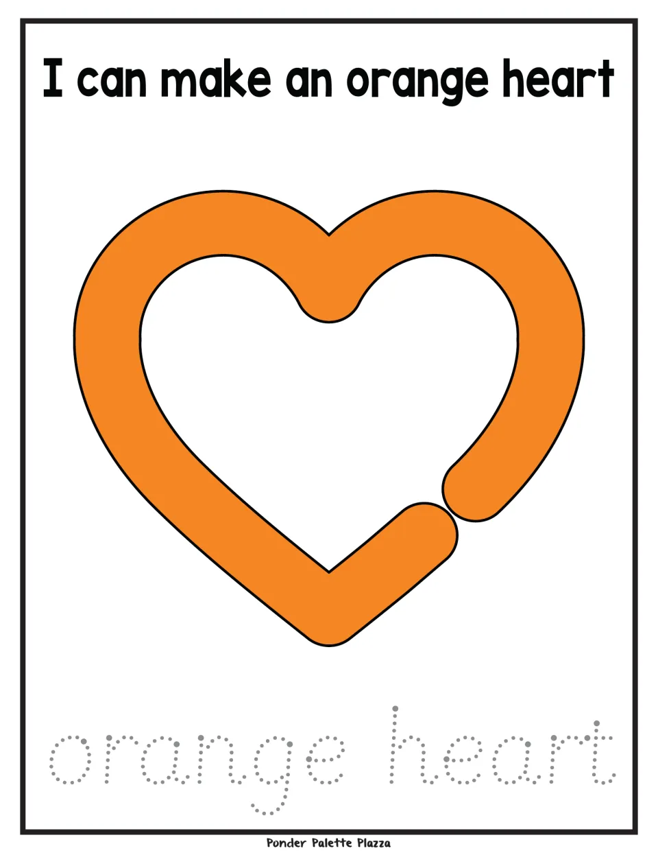 Playdough activity mat with an orange heart, the sentence 'I can make an orange heart' and 'orange heart' to trace.