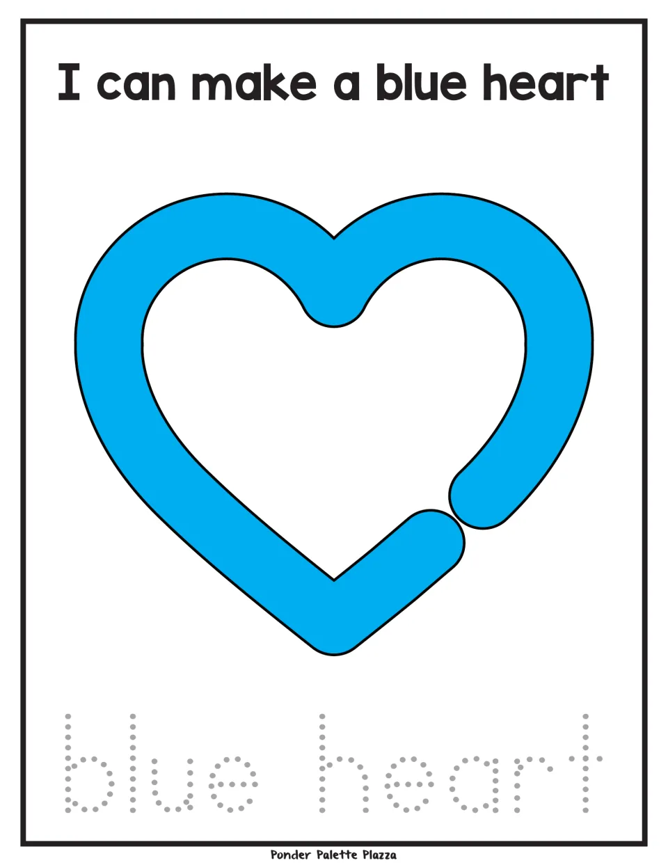 Playdough activity mat with a blue heart, the sentence 'I can make a blue heart' and 'blue heart' to trace.