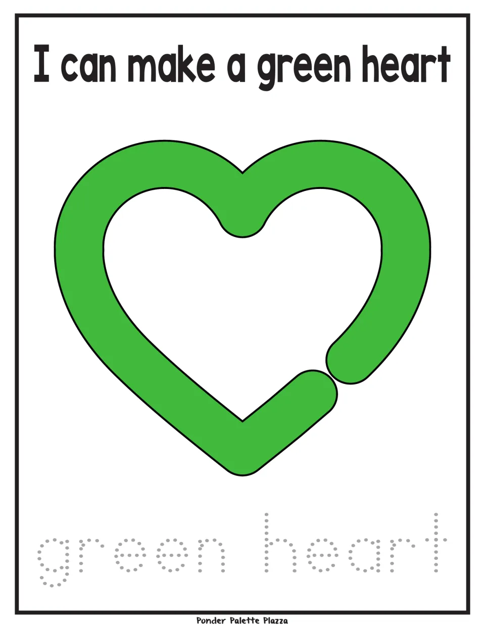 Playdough activity mat with a green heart, the sentence 'I can make a green heart' and 'green heart' to trace.