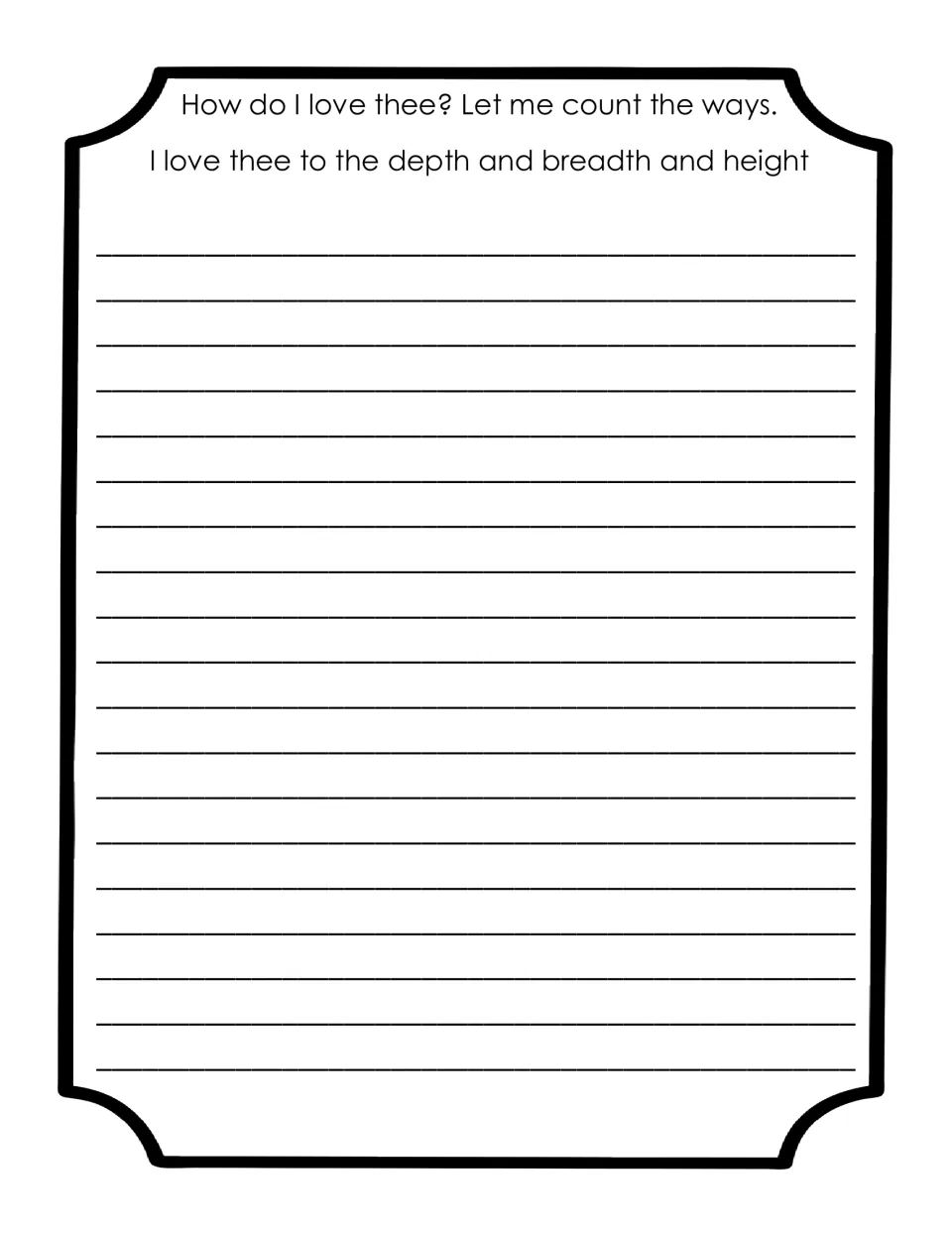Copywork passage 1: 'How do I love thee? Let me count the ways. / I love thee to the depth and breadth and height'