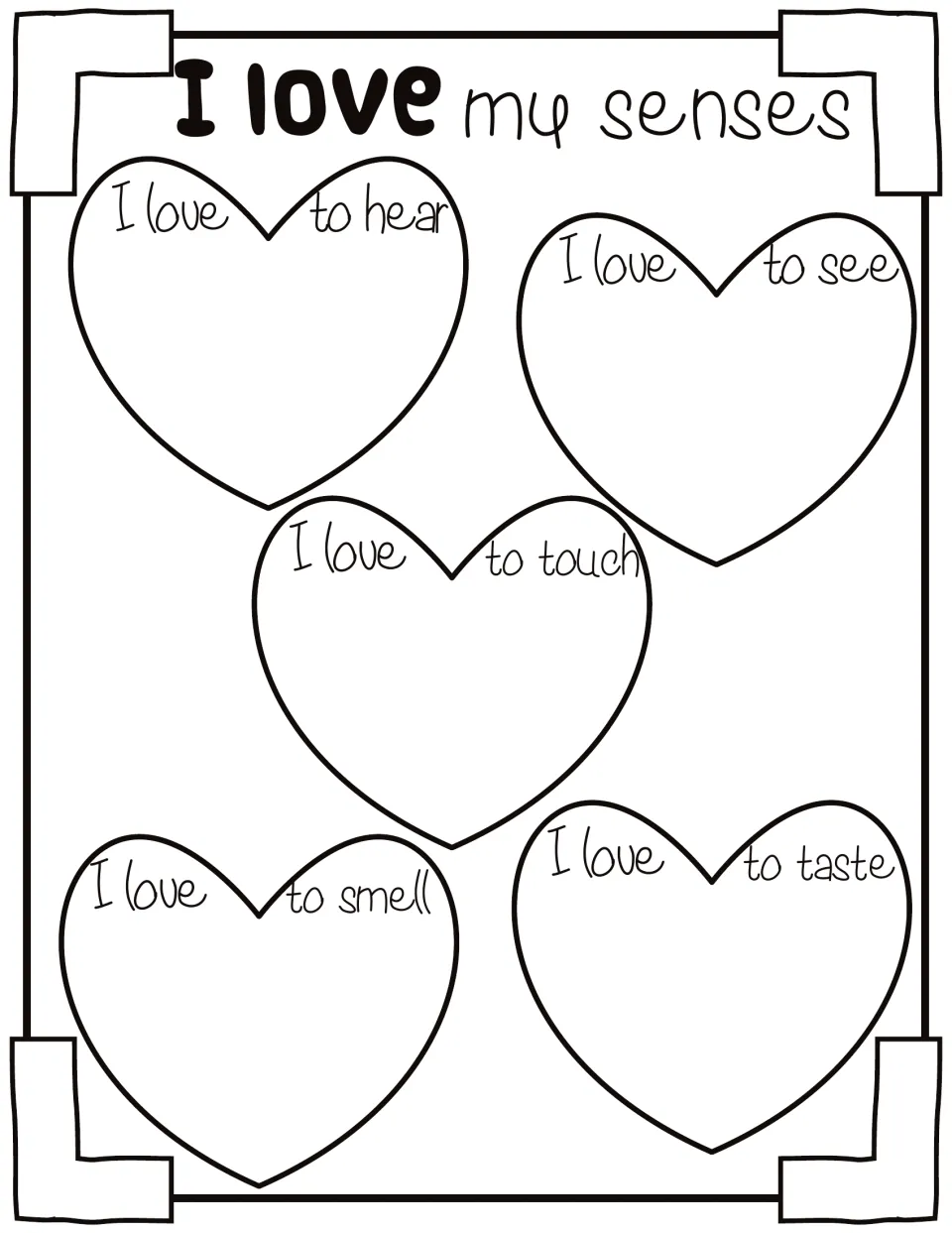 Five-senses worksheet titled 'I love my senses' with prompts for things to hear, see, touch, smell, and taste.