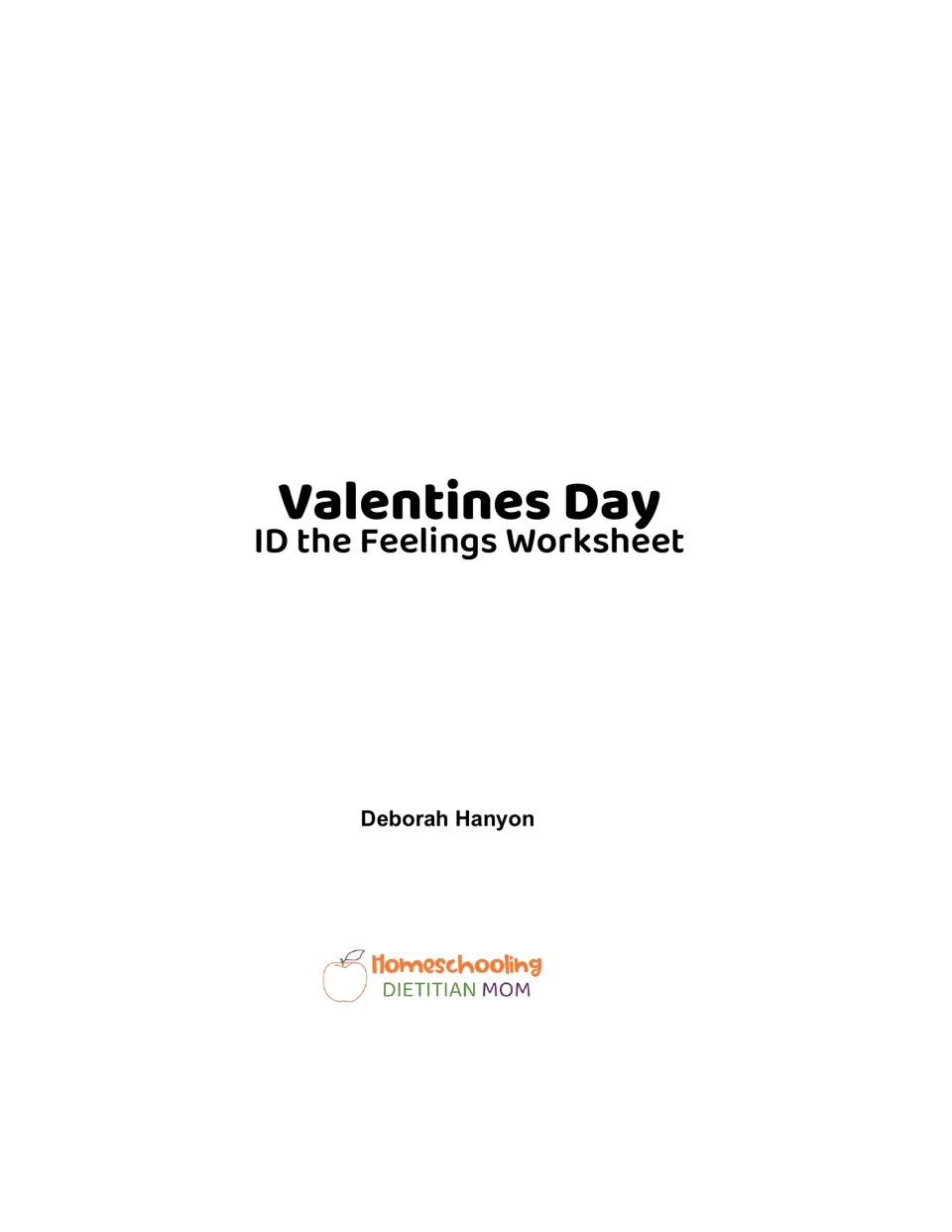 Cover of the Valentine's Day feelings activity, labeled 'ID the Feelings Worksheet' by Deborah Hanyon.