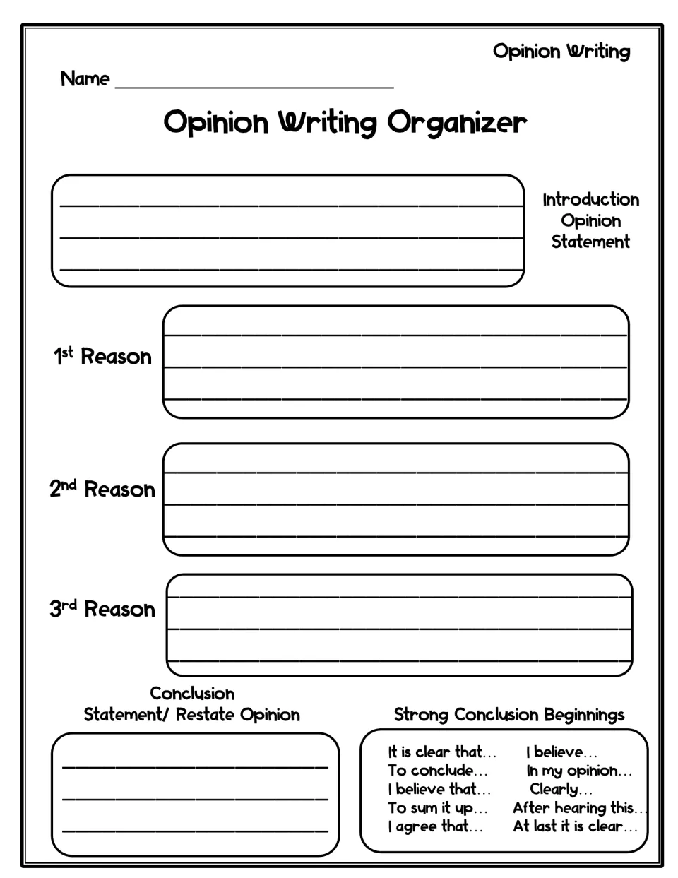 Lined opinion organizer: students write an opinion, three reasons and a conclusion with starters like 'To sum it up'