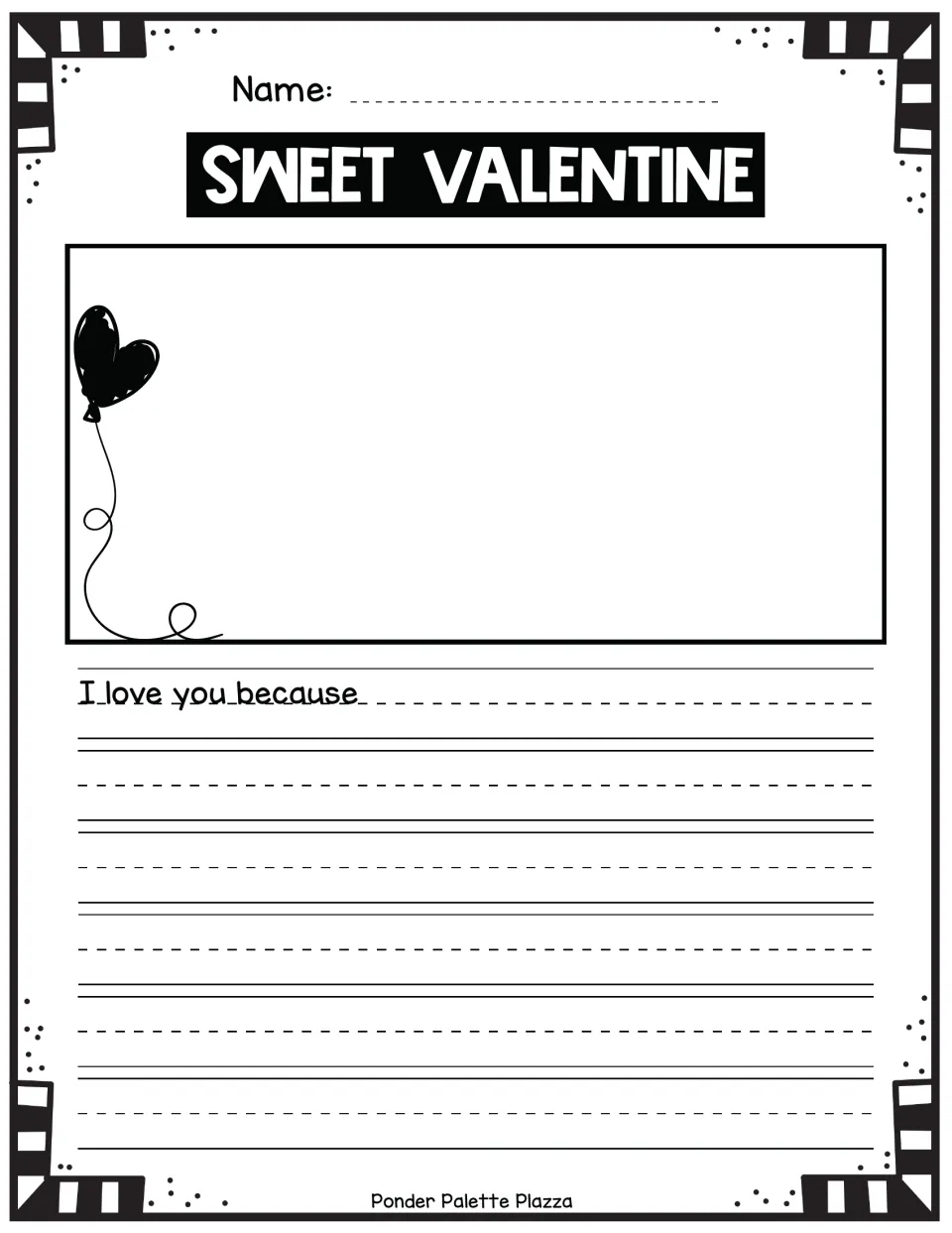 Valentine draw-and-write activity headed “Sweet Valentine,” with the writing starter “I love you because.”