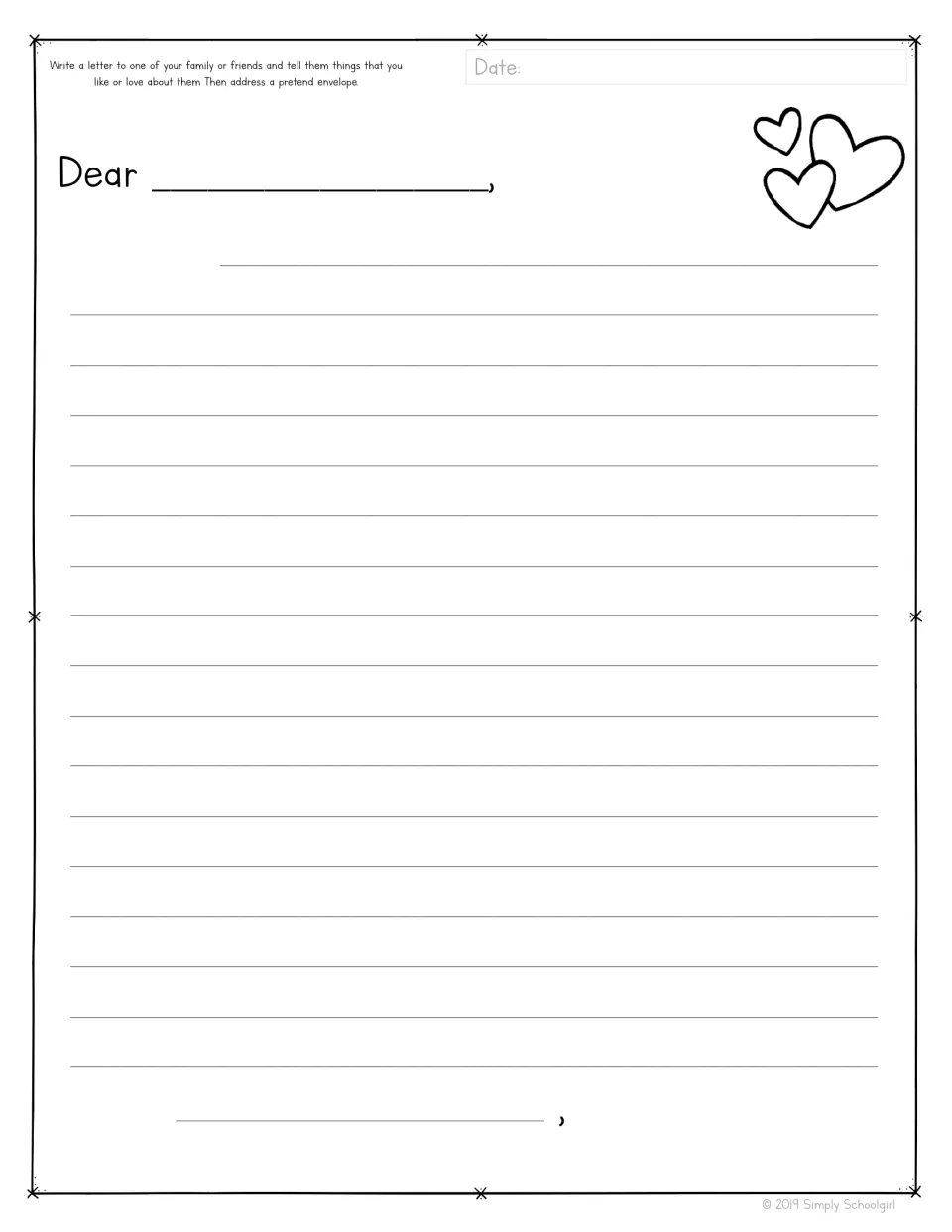Friendly letter: students write a dated Dear letter telling a family member or friend what they like or love about them