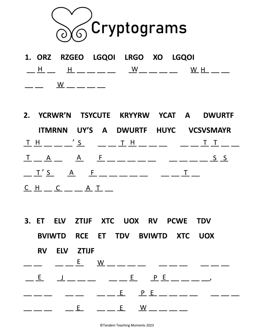 Cryptograms: students decode three letter-substitution quotes about love and friendship, using given H, T, W and E hints