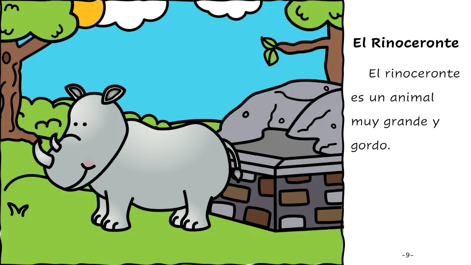 Spanish story page 9: El Rinoceronte (the rhinoceros), with an illustration and text describing it as big and fat