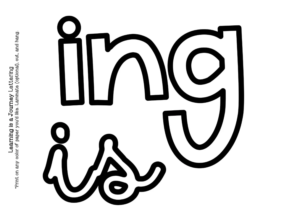 Bulletin title cut-out piece: outlined letters i-n-g and the word is, continuing the Learning is a Journey lettering