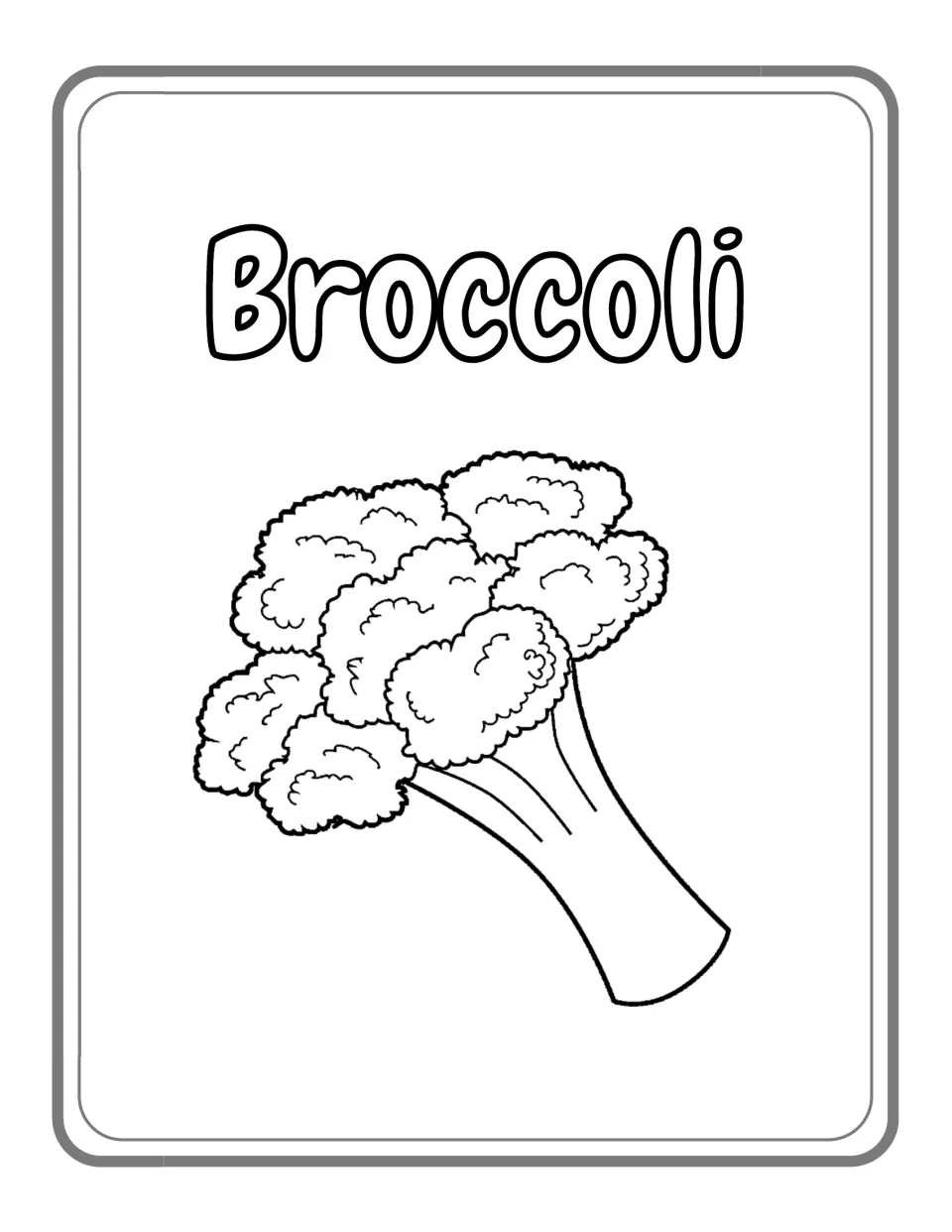 Broccoli coloring page: students color a broccoli head with bumpy florets and a long stalk below the bubble-letter name