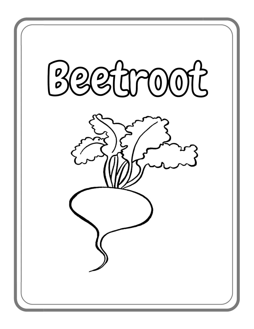 Beetroot coloring page: students color a round beet with a thin tail root and leafy stems, titled in outlined letters