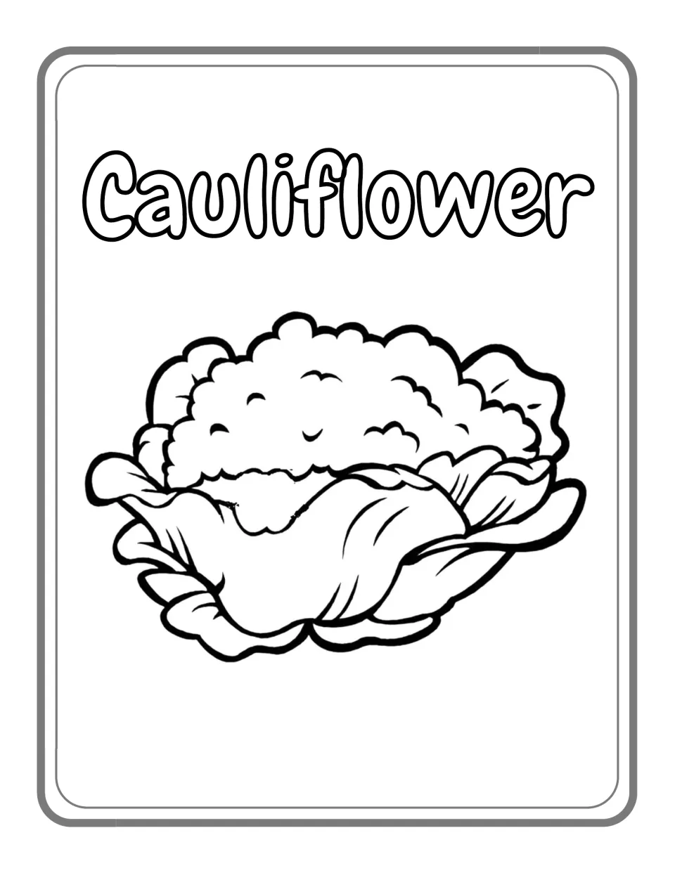 Cauliflower coloring page: students color a bumpy cauliflower head nestled in wide wrapping leaves under the heading