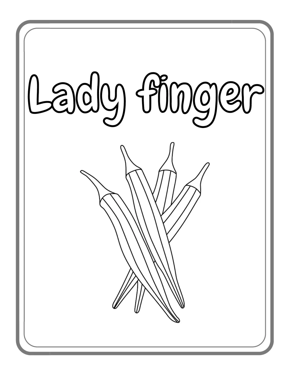 Lady finger (okra) coloring page: students color four crossed, ridged okra pods with pointed tips under the title