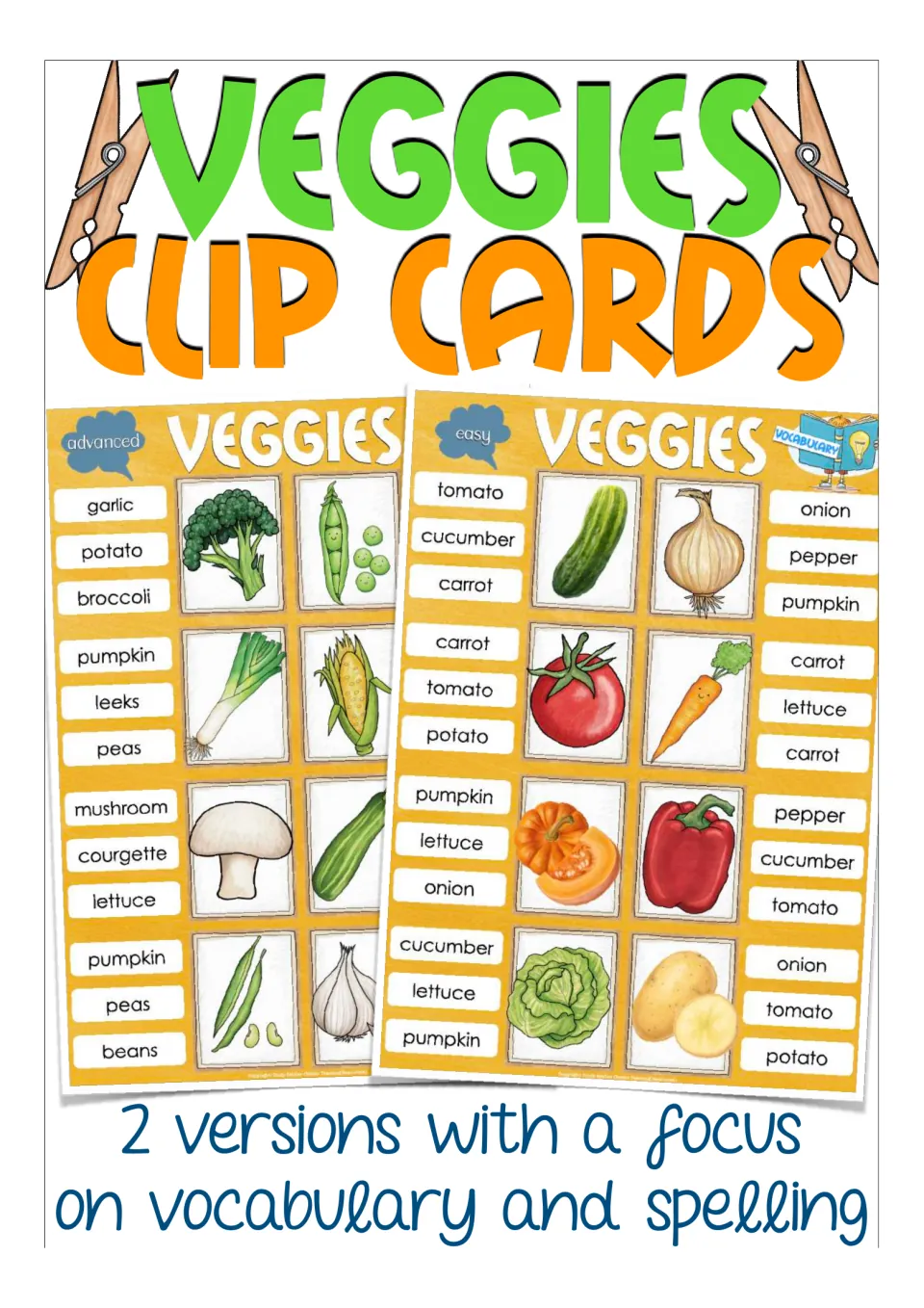Veggies clip cards cover showing easy and advanced vegetable picture cards, 2 versions focused on vocabulary and spelling