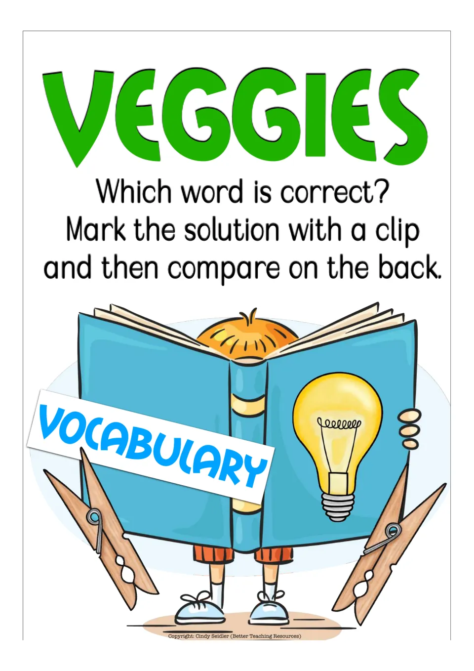 Vocabulary set title card: students pick which word is correct, mark it with a clothespin clip, then check on the back