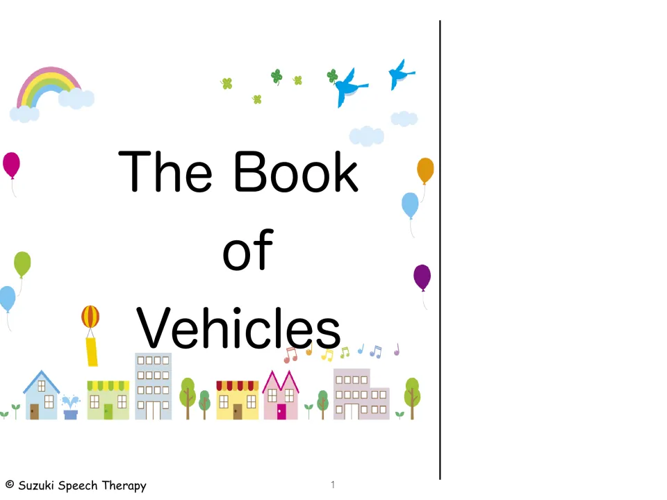 The Book of Vehicles cover: title shown with a rainbow, balloons, birds and a row of colorful houses and trees