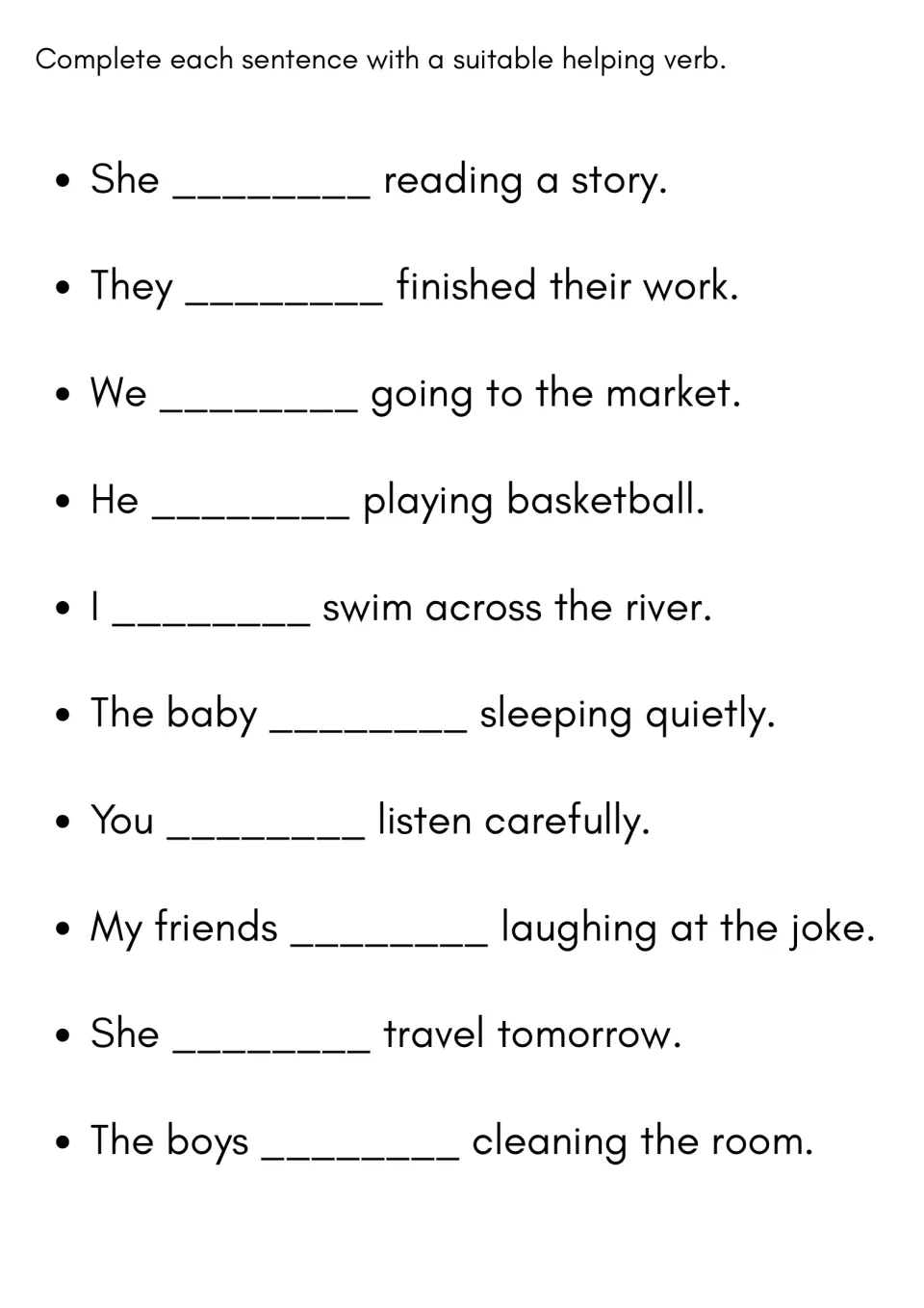 Helping-verb completion practice: fill in 10 sentences, including 'They ___ finished their work.'