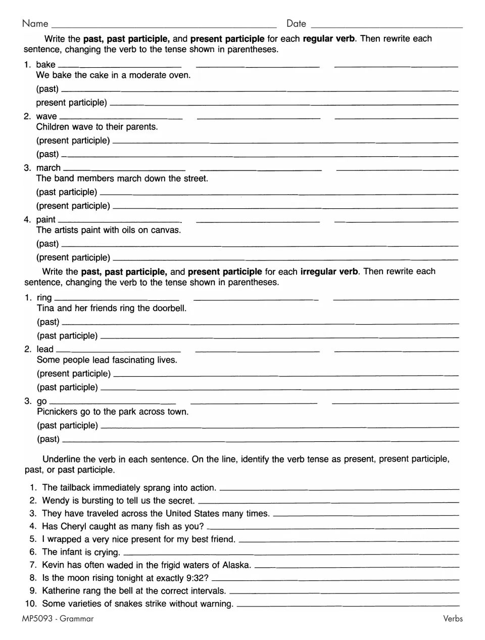 Regular and irregular verbs: students write past, past participle and present participle forms and rewrite sentences