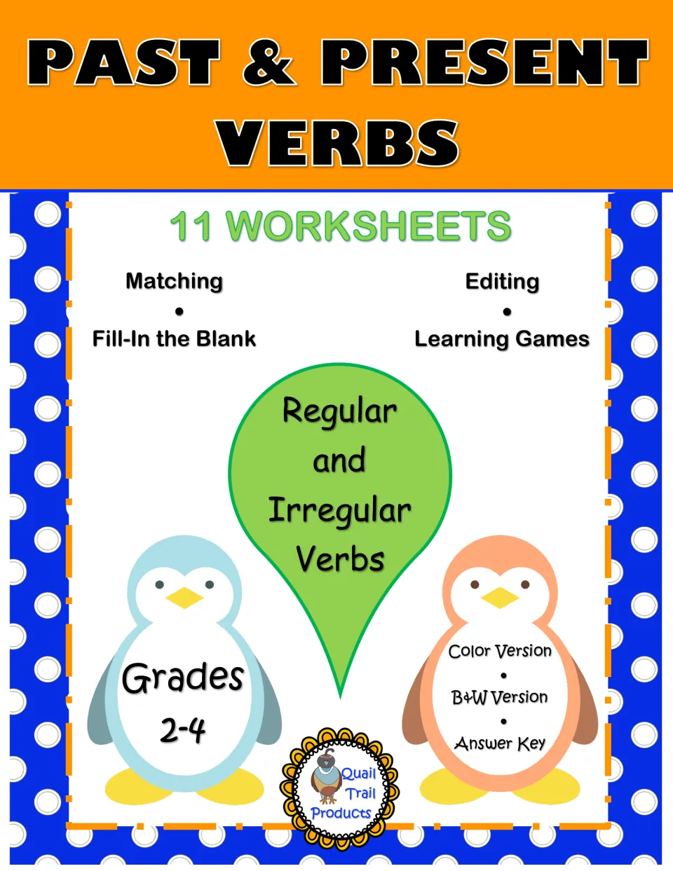Past & Present Verbs cover: 11 penguin worksheets on regular and irregular verbs for grades 2-4, with an answer key
