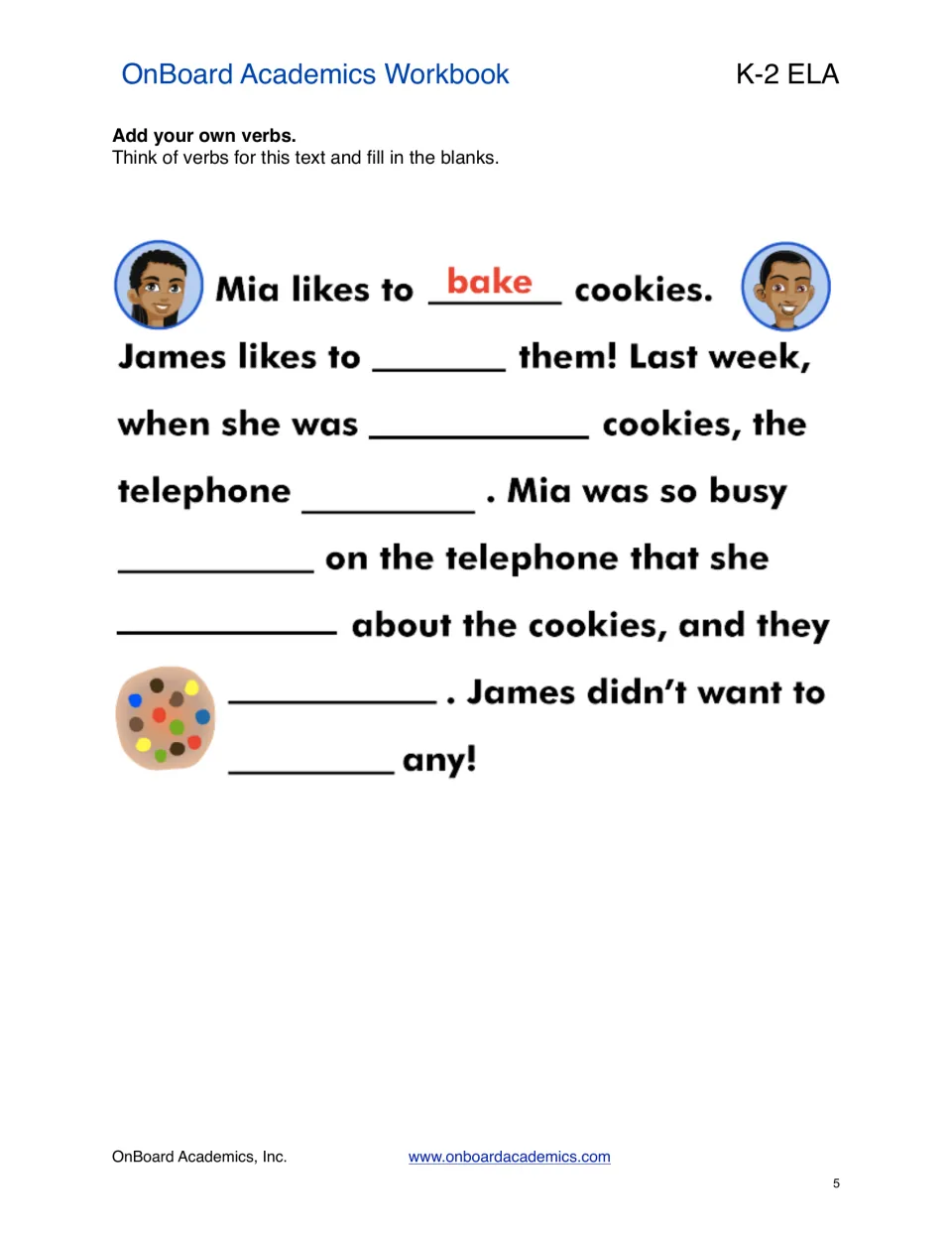 Open-ended verb passage about Mia baking cookies and a telephone call, with bake supplied as an example