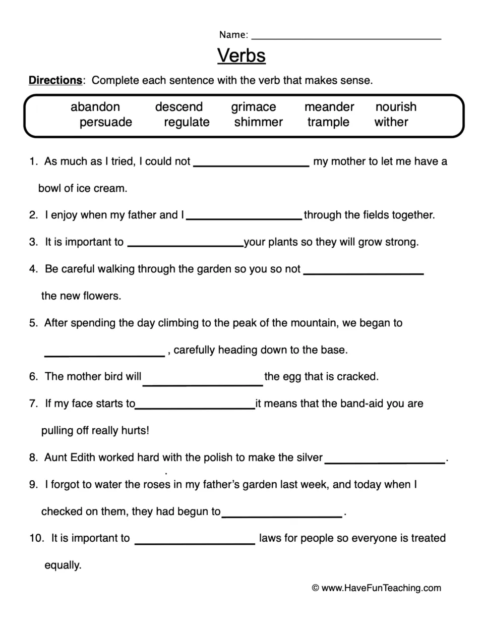 Verb practice: 10 fill-in-the-blank sentences using abandon, descend, grimace, meander and six more verbs.