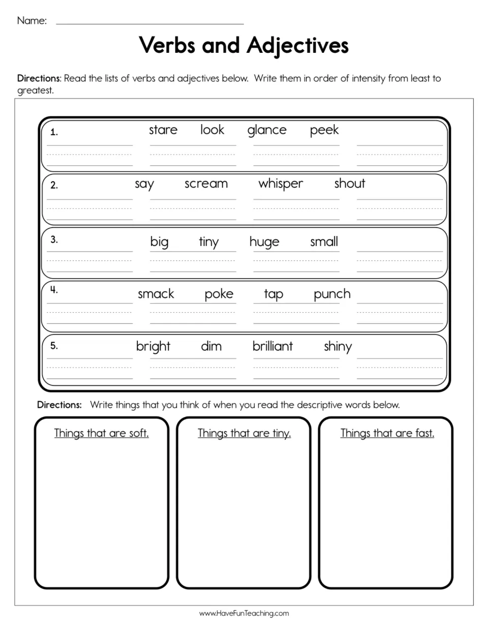 Shades of meaning: students order 5 sets of verbs and adjectives by intensity, then list things that are soft, tiny, fast