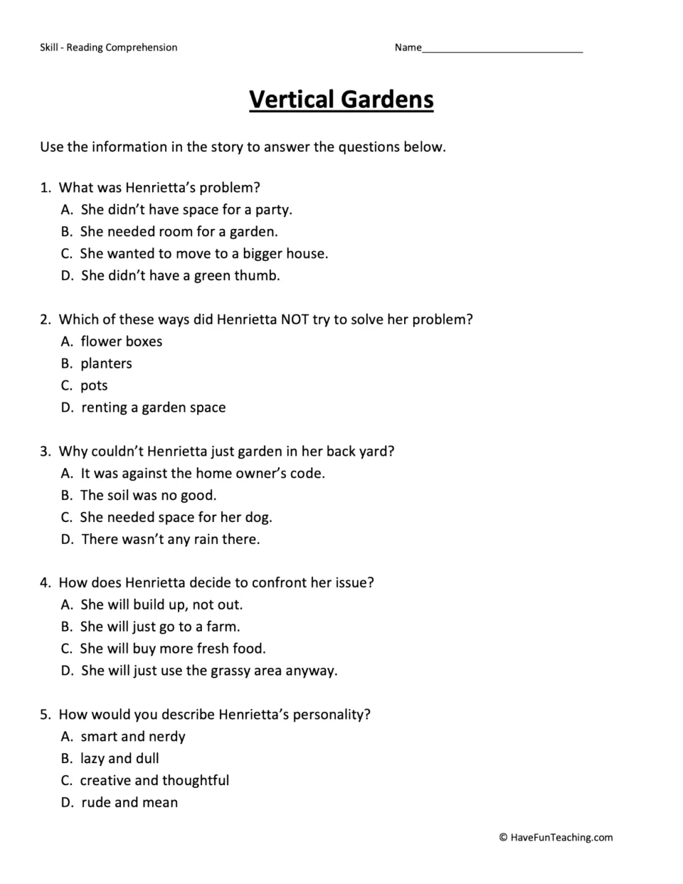 Five multiple-choice questions about Henrietta's space problem, gardening attempts, solution, and personality.