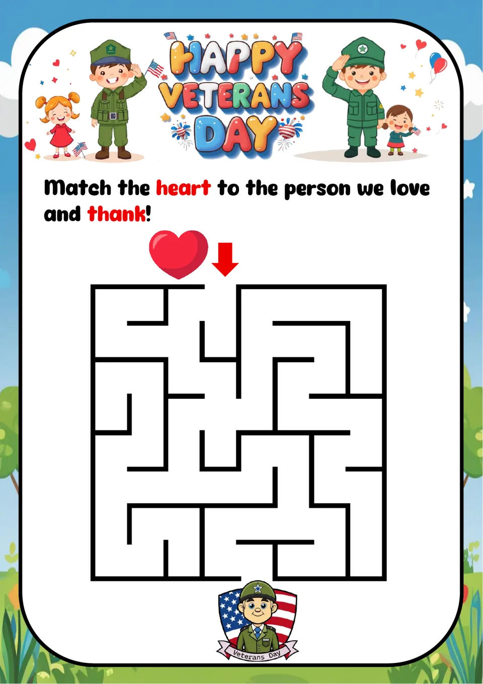 Veterans Day maze 4: guide the heart through the square puzzle to the veteran, the person to love and thank.