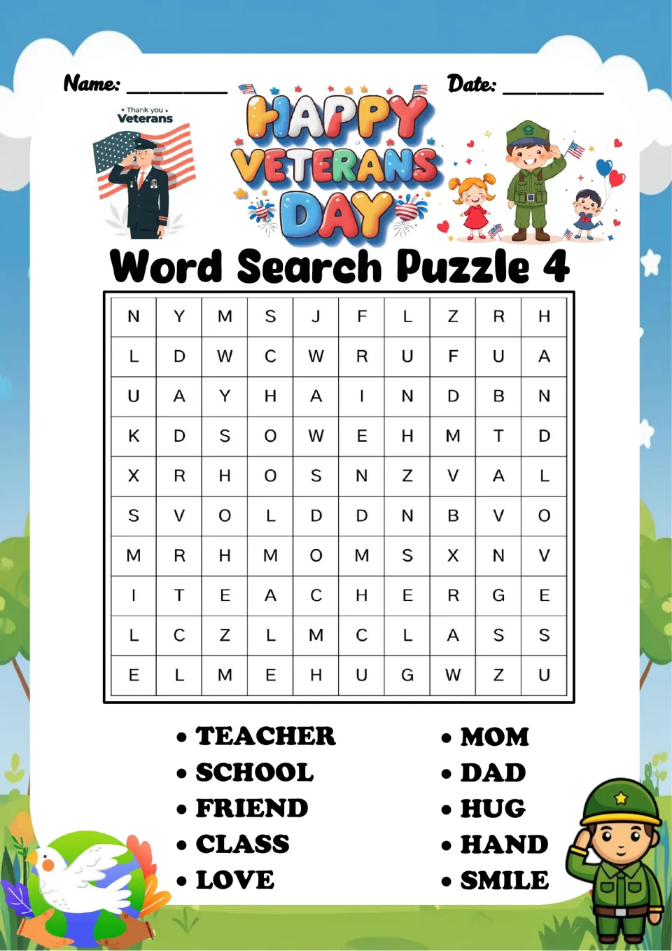Veterans Day word search puzzle 4: find teacher, school, friend, class, love and five more words.