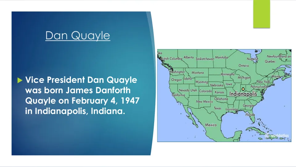 Birth slide naming James Danforth Quayle and his February 4, 1947, birth in Indianapolis, Indiana