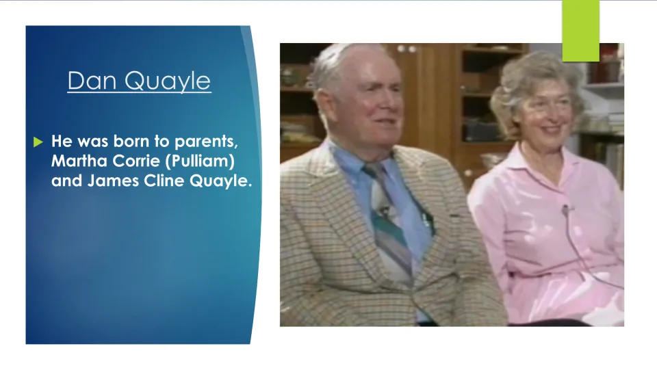 Family biography slide naming Dan Quayle’s parents, Martha Corrie (Pulliam) and James Cline Quayle