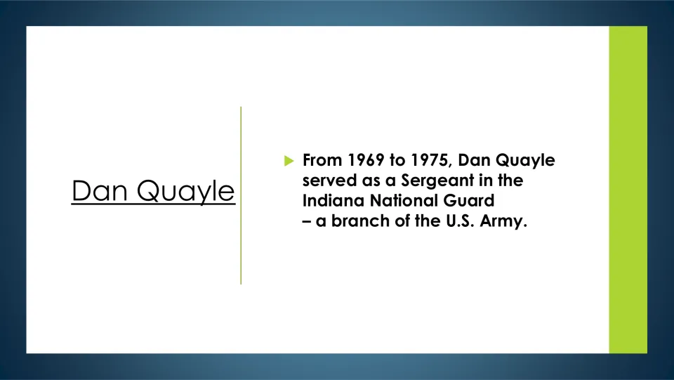 Military service slide stating that Dan Quayle served as a sergeant in the Indiana National Guard, 1969–1975