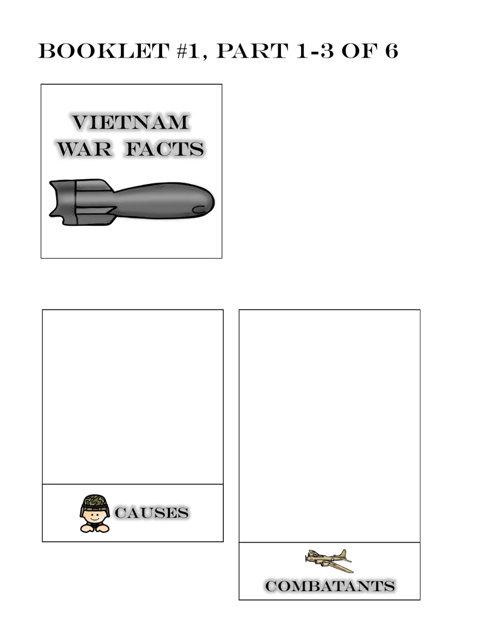 War facts booklet parts 1–3 of 6: the title piece and blank writing sections labeled Causes and Combatants