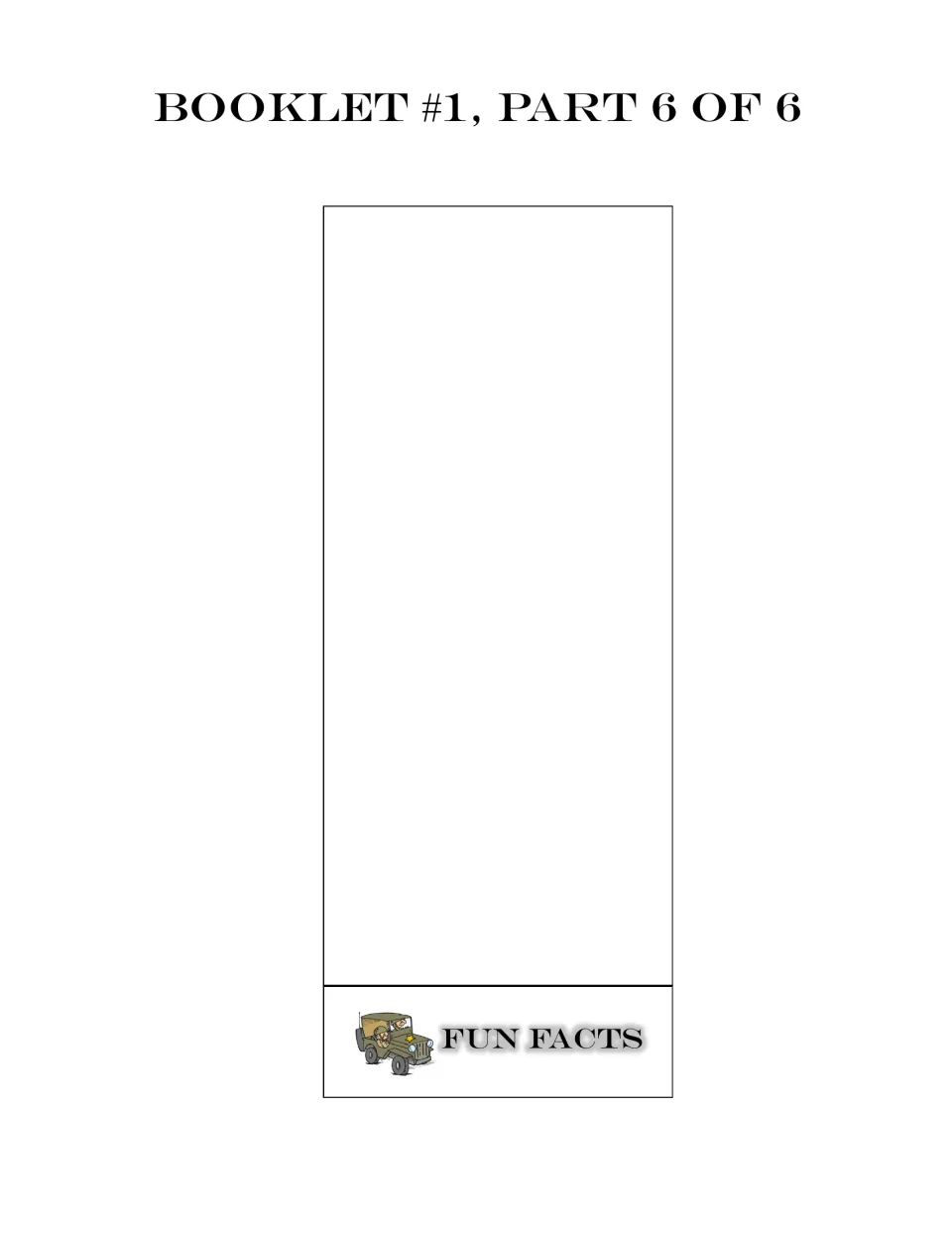 War facts booklet part 6 of 6: a blank Fun Facts section for students to add facts about the Vietnam War